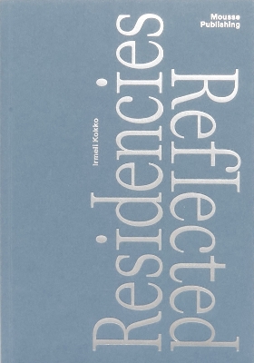Residencies Reflected book