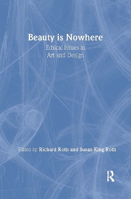 Beauty is Nowhere by Saul Ostrow