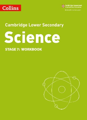 Lower Secondary Science Workbook: Stage 7 (Collins Cambridge Lower Secondary Science) book