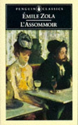 L' Assommoir by Emile Zola
