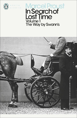In Search of Lost Time: Volume 1: The Way by Swann's book