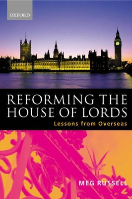 Reforming the House of Lords book