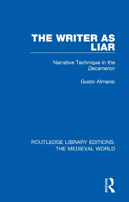 The Writer as Liar: Narrative Technique in the Decameron book