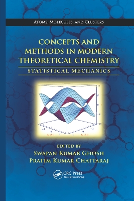 Concepts and Methods in Modern Theoretical Chemistry: Statistical Mechanics by Swapan Kumar Ghosh