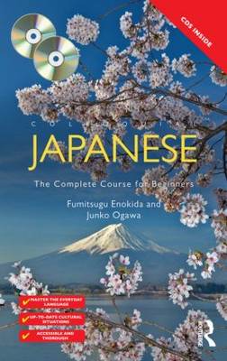 Colloquial Japanese: The Complete Course for Beginners by Junko Ogawa