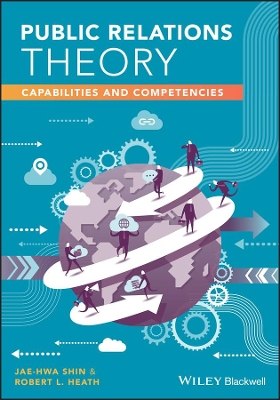 Public Relations Theory: Capabilities and Competencies book