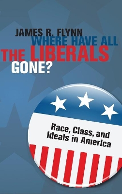 Where Have All the Liberals Gone? book