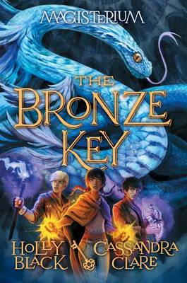 Bronze Key (Magisterium #3) book