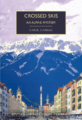 Crossed Skis: An Alpine Mystery book