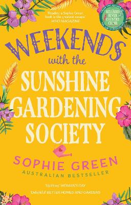 Weekends with the Sunshine Gardening Society by Sophie Green