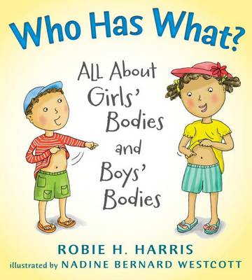 Who Has What? by Robie H. Harris