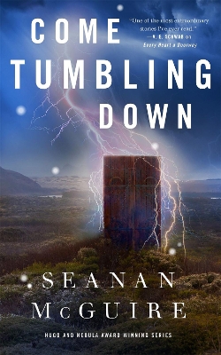 Come Tumbling Down: Wayward Children #5 book