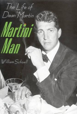 Martini Man by William Schoell