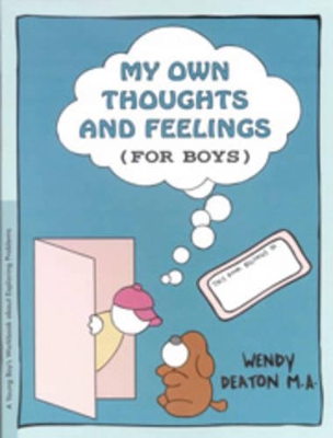 My Own Thoughts: Workbook for Young Boys book