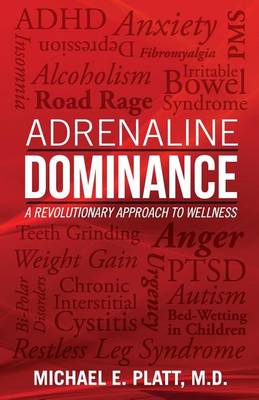 Adrenaline Dominance book