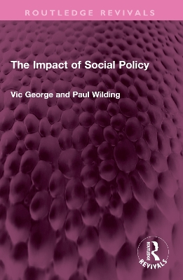 The Impact of Social Policy by Victor George