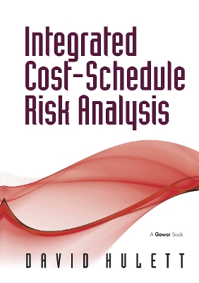 Integrated Cost-Schedule Risk Analysis by David Hulett