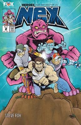 Nex: Heroes for the Rest of Us #2 book