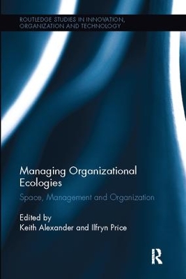 Managing Organizational Ecologies book