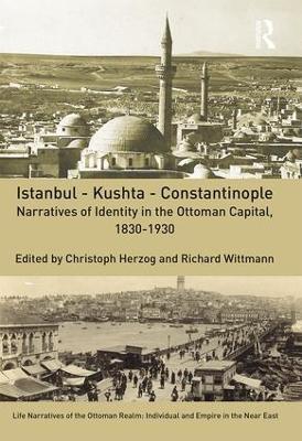 Istanbul - Kushta - Constantinople book