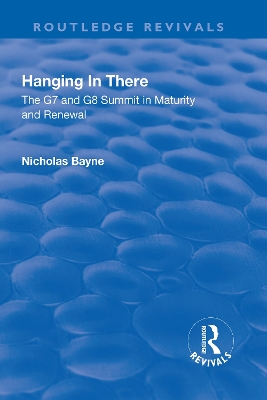 Hanging in There: The G7 and G8 Summit in Maturity and Renewal book