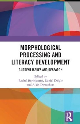 Morphological Processing and Literacy Development book