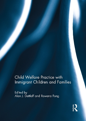 Child Welfare Practice with Immigrant Children and Families book