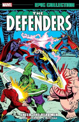 Defenders Epic Collection: Enter - The Headmen book