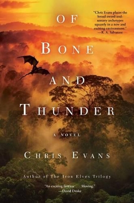 Of Bone and Thunder by Chris Evans