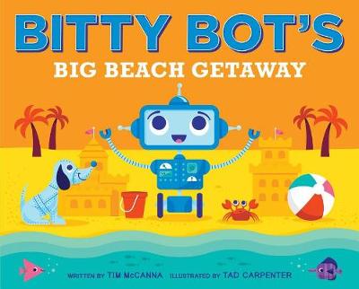 Bitty Bot's Big Beach Getaway book