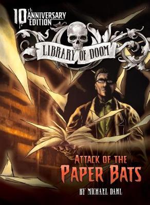Attack of the Paper Bats book