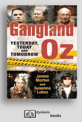 Gangland Oz by James Morton