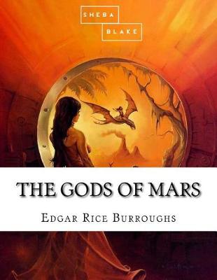 Gods of Mars by Edgar Rice Burroughs