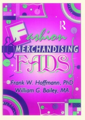 Fashion & Merchandising Fads by Frank Hoffmann