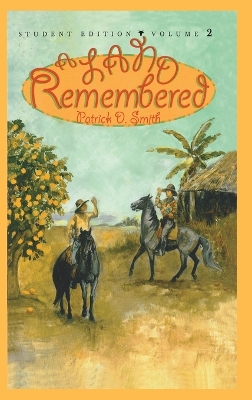 Land Remembered, Volume 2 book