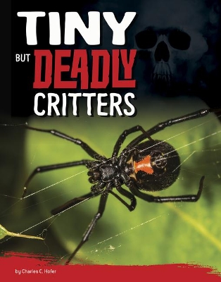 Tiny but Deadly Critters book