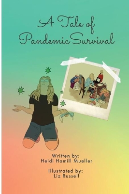 A Tale of Pandemic Survival book