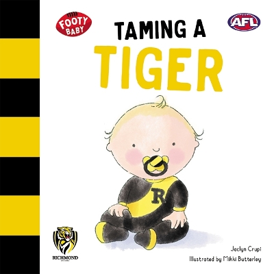 Taming a Tiger: Richmond Tigers: Volume 4 book