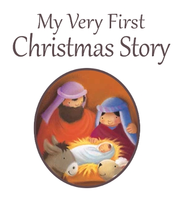 My Very First Christmas Story book