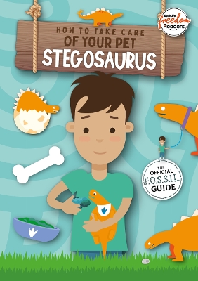 How to Take Care of Your Pet Stegosaurus book