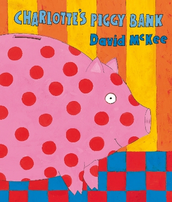 Charlotte's Piggy Bank book