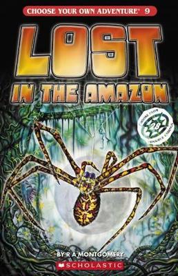 Choose Your Own Adventure: # 9 Lost in the Amazon book