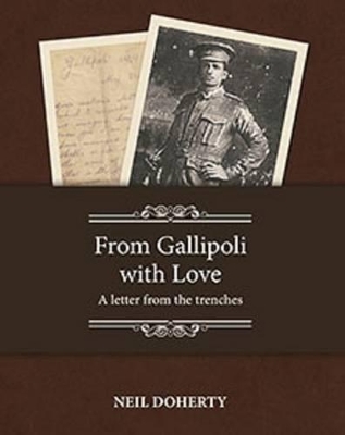 From Gallipoli with Love: A Letter from the Trenches book