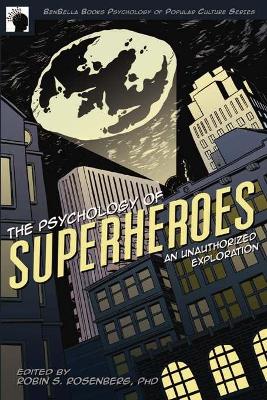 Psychology of Superheroes book