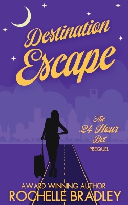 Destination Escape: An Evil Twin, Billionaire, Secret Escape Comedy book