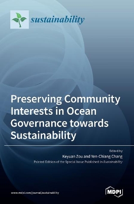 Preserving Community Interests in Ocean Governance towards Sustainability book