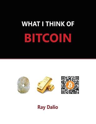 What I Think of Bitcoin book