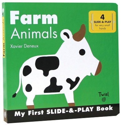 Farm Animals (Slide-and-Play) by Xavier Deneux