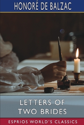 Letters of Two Brides (Esprios Classics): Translated by R. S. Scott book