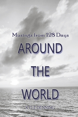 Musings from 128 Days Around the World book